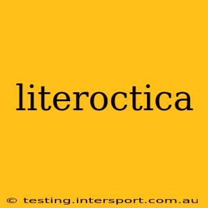 literoctica