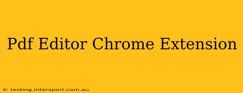 Pdf Editor Chrome Extension